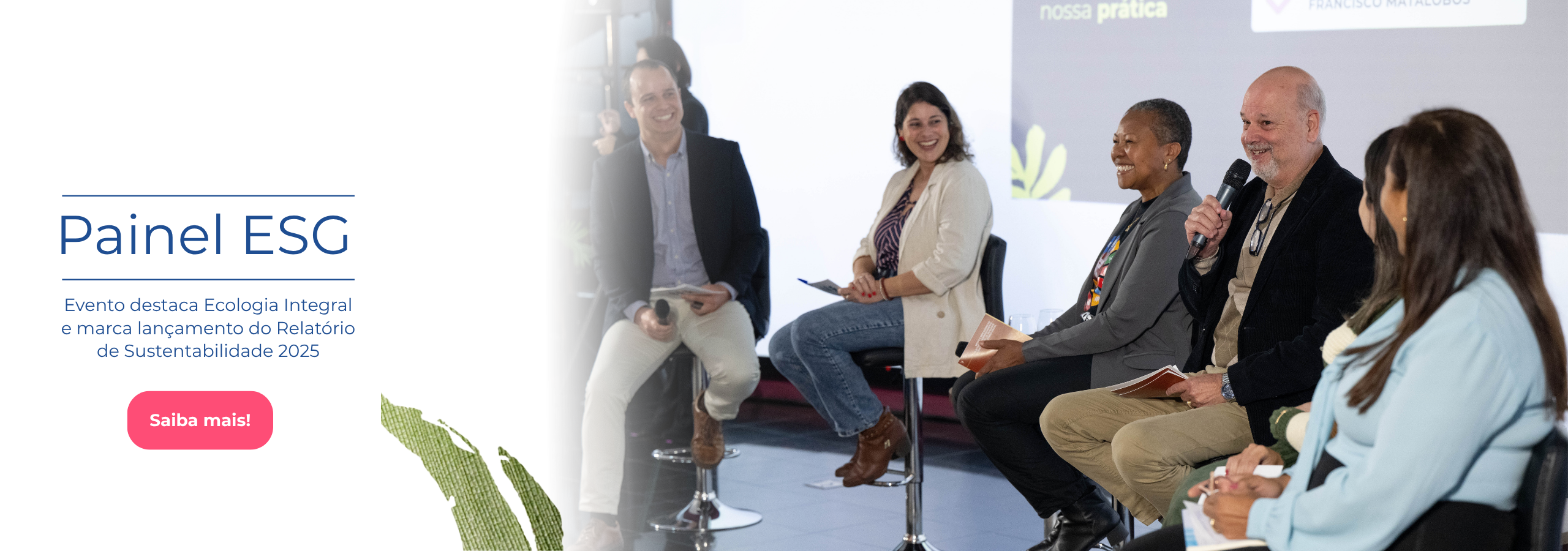 Imagem com um momento do painel do evento, a roda de conversa com os líderes dos eixos de ESG nas frentes de Missão da PUCPR, FTD Educação, Sáude e Corporativo do Grupo Marista